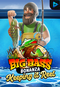 Bocoran RTP Big Bass Bonanza – Keeping it Reel di Situs Ajakslot Generator RTP Resmi dan Terakurat